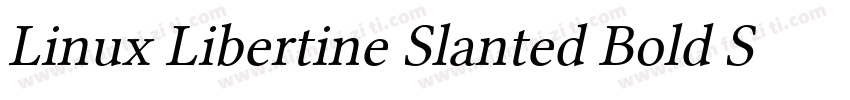 Linux Libertine Slanted Bold Slante字体转换
